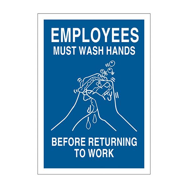 Brady "Employees Must Wash Hands Before Returning to Work" Personal Hygiene Signs