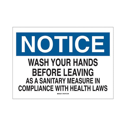 Brady "Notice Wash Hands Before Leaving As A..." Personal Hygiene Signs