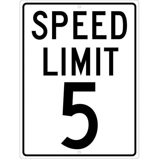 NMC Speed Limit '5' Sign