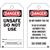 Brady® Lockout Tags, Danger: "Unsafe Do Not Use", Economy Polyester, 5 3/4" x 3", Red/Black/White, 25/Pkg Brady® Lockout Tags, Danger: "Unsafe Do Not Use", Economy Polyester, 5 3/4" x 3", Red/Black/White, 25/Pkg