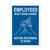 Brady® "Employees Must Wash Hands Before Returning to Work" Personal Hygiene Sign, Aluminum, Blue/White, 1/Each Brady® "Employees Must Wash Hands Before Returning to Work" Personal Hygiene Sign, Aluminum, Blue/White, 1/Each