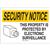 Brady® "Notice This Property Is Protected By..." Plastic Safety Sign, 1/Each Brady® "Notice This Property Is Protected By..." Plastic Safety Sign, 1/Each