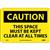 NMC™ Caution Signs NMC™ Caution Signs