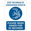 Brady® "Stop the Spread of Coronavirus (COVID-19)..." Sign, Self-Sticking Polyester, 10" x 7", Blue/White, 1/Each Brady® "Stop the Spread of Coronavirus (COVID-19)..." Sign, Self-Sticking Polyester, 10" x 7", Blue/White, 1/Each