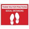 Brady® "Thank You For Practicing Social Distancing" Floor Sign, Red/White, 1/Each Brady® "Thank You For Practicing Social Distancing" Floor Sign, Red/White, 1/Each